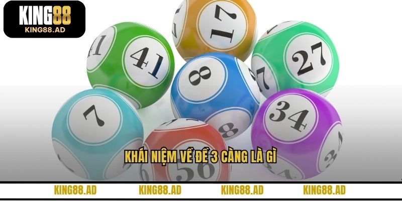 Khái niệm về đề 3 càng là gì Khái niệm về đề 3 càng là gì