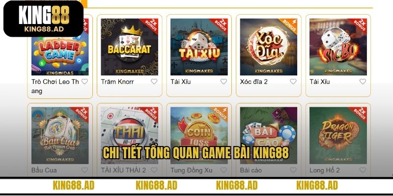 Chi tiết tổng quan game bài KING88