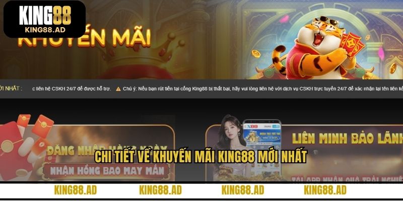 Chi tiết về khuyến mãi KING88 mới nhất Chi tiết về khuyến mãi KING88 mới nhất